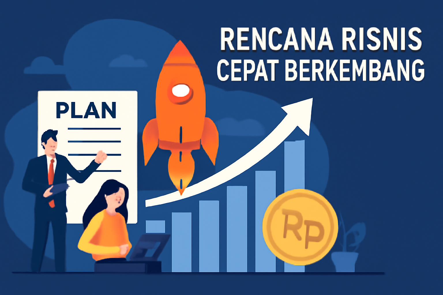 Rencana Bisnis Cepat Berkembang